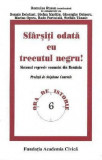 Sfarsiti odata cu trecutul negru! | Romulus Rusan, Fundatia Academia Civica