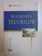 REALIZAREA TELURILOR de BRIAN TRACY , 2005 ,, prezinta halouri de apa