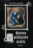 Cumpara ieftin Cartea stiintelor oculte (volumul 1) - 1992 - Aurora Inoan (AR393)