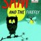 Sam and the Firefly
