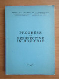 M. Andrei - Progrese si perspective in biologie (1977)