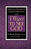 I Want to See God
