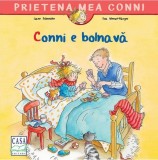 Conni e bolnava - Liane Schneider - Casa