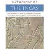 Mythology of the Incas (Mythology Of...)