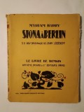 Myriam Harry - Siona a Berlin (35 bois originaux de Jean Lebedeff; 1929) (Le Livre de Demain)