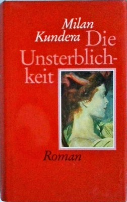 Milan Kundera - Die Unsterblichkeit foto