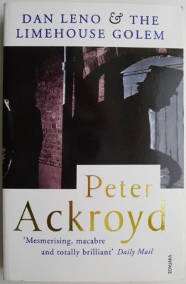 Dan Leno and The Limehouse Golem &amp;ndash; Peter Ackroyd foto