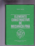 ELEMENTE CONSTRUCTIVE DE MECANICA FINA