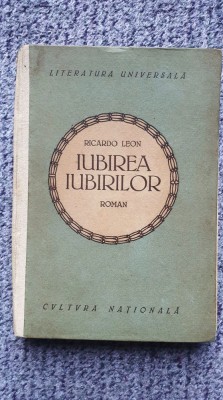 Iubirea iubirilor, Ricardo Leon, Cultura Nationala 1922 foto