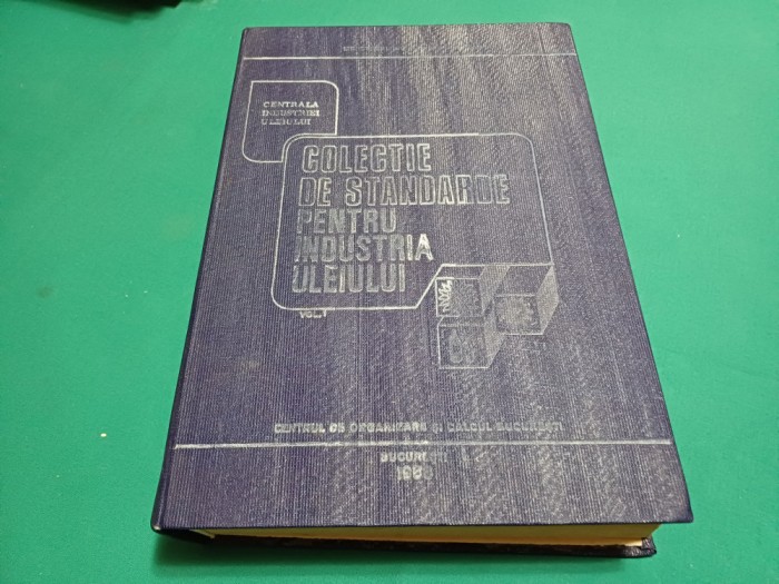 COLECȚIE STANDARDE PENTRU INDUSTRIA ULEIULUI / VOL. I / 1988 *48