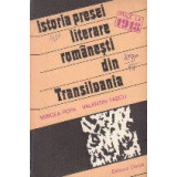 Istoria presei literare romanesti din Transilvania de la inceputuri pana in 1918