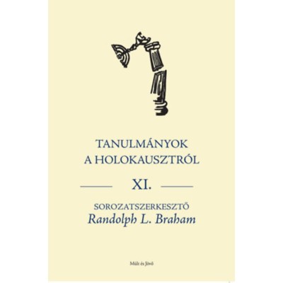 Tanulm&amp;aacute;nyok a holokausztr&amp;oacute;l Xl. foto