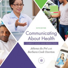 Communicating about Health