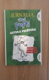 Jeff Kinney - Jurnalul unui pusti. Ultima picatura