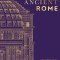 Ancient Rome: The Definitive Visual History