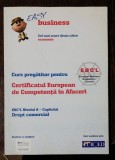 CURS PREGATITOR PENTRU CERTIFICATUL EUROPEAN DE COMPETENTA IN AFACERI -NIVELUL A - OBIECTIVELE INTREPRINDERII SI INDICATORI- EASY BUSINESS