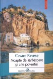 NOAPTE DE SARBATOARE SI ALTE POVESTIRI-CESARE PAVESE-355351