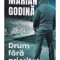 Marian Godina - Drum fara prioritate (editia 2023)