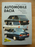 CORNELIU MONDIRU - AUTOMOBILE DACIA (diagnosticare, intretinere, reparare) 1998