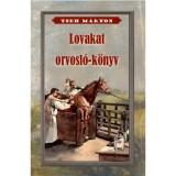 Lovakat orvosl&oacute; k&ouml;nyv - Tseh M&aacute;rton