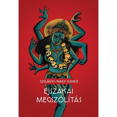 &amp;Eacute;jszakai megsz&amp;oacute;l&amp;iacute;t&amp;aacute;s - Szil&amp;aacute;gyi Nagy Ildik&amp;oacute; foto