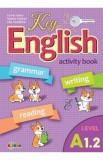 Key English A1.2. Activity book - Corina Ceban, Natalia Cojuhari