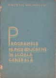 Programele Muncii Educative in Scoala Generala