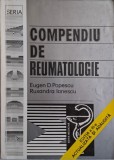 Compendiu de Reumatologie - Eugen D. Popescu, Ruxandra Ionescu - Carte