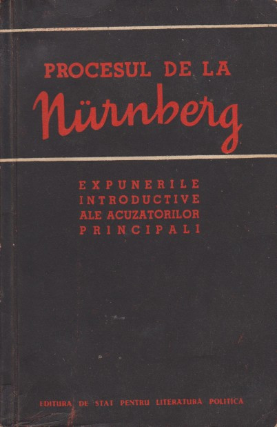 Procesul de la Nurnberg, expunerile introductive ale acuzatorilor principali