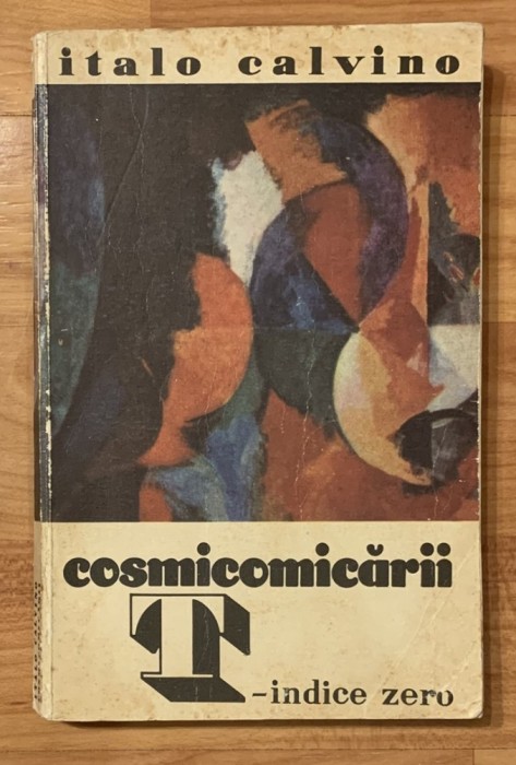 Cosmicomicarii. T - Indice Zero de Italo Calvino