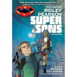 Carte Super Sons: Escape To Landis, Carti pentru copii, Actiune Aventura