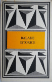 Balade istorice - Carte Povesti Copii - Carte Noua/Anticariat