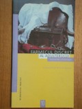 FARMECUL DISCRET AL ADULTERULUI-JACQELINE RAOUL-DUVAL * PREZINTA URME DE INDOIRE