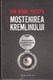 AS - ION MIHAI PACEPA - MOSTENIREA KREMLINULUI