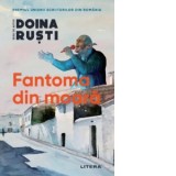 Fantoma din moara - Doina Rusti