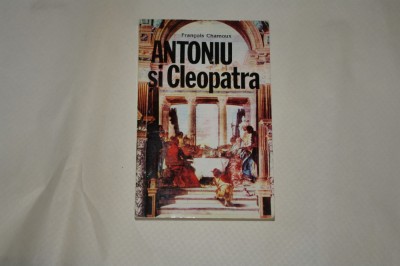 Antoniu si Cleopatra - Francois Chamoux - 1993 foto
