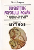 Gh. F. Ciausanu - Superstitiile poporului roman. In asemanare cu ale altor