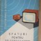 Sfaturi pentru telespectatori- I.Cipere, M.Handra