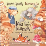 Labi &eacute;s a nagy tal&aacute;lkoz&aacute;s - &Uacute;j receptek az erdei p&eacute;ks&eacute;gből - Szabadfi Szabolcs