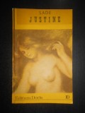 Marchizul de Sade - Justine (Editura Doris, 1990) - Roman Beletristica