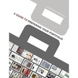 Cumpara ieftin Ghid Pregatire Portofoliu Arta Vizuala Design Grafic Ilustratie Fotografie Carte Engleza
