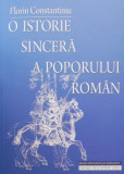 O istorie sincera a poporului roman - Florin Constantiniu