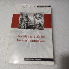 TEXTELE SACRE ALE LUI HERMES TRISMEGISTOS- EDITURA UNIVERS ENCICLOPEDIC-2003 X2.