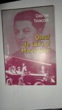 OMUL DE TAINA AL MARESALULUI AN 2008/443PAG= CRISTIAN TRONCOTA
