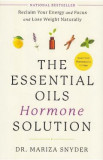 The Essential Oils Hormone Solution - Dr. Mariza Snyder, 2020