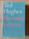 Birthday Letters- Ted Hughes