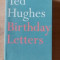 Birthday Letters- Ted Hughes