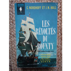 Les R&eacute;volt&eacute;s Du Bounty - Charles Nordhoff