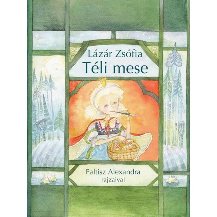 T&eacute;li mese - L&aacute;z&aacute;r Zs&oacute;fia