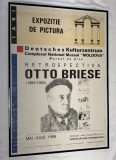 Afiș Original de Muzeu &Icirc;nrămat (50x70 cm) &ndash; Expoziția Retrospectivă Otto Briese (1889&ndash;1963), Muzeul de Artă Iași (1998)